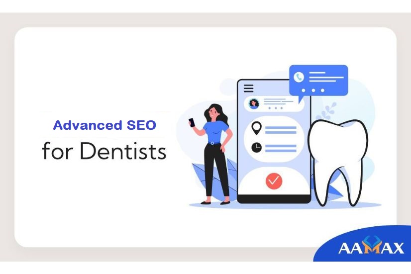 Advanced SEO Strategies Dentists